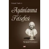 Felsefe Tarihi 4 - Aydınlanma Felsefesi