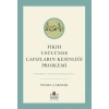 Fıkıh Usûlünde Lafızların Kesinliği Problemi