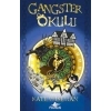 Gangster Okulu 1. Kitap