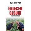 Gelecek Olsun! - Cezaevi Günlükleri
