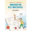 Gizemli Yol Arkadaşım - Ankarada Kış Macerası