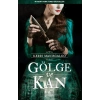Gölge ve Kan - Ciltli