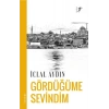 Gördüğüme Sevindim