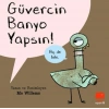 Güvercin Banyo Yapsın!