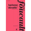 Hapishaneye “Alternatifler”