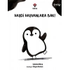 Haydi Hayvanlara Bak!