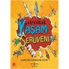 Hayvanlar - Yaşam Serüveni