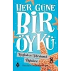 Her Güne Bir Öykü - 8 - Şefkat Ve Merhamet  Öyküleri