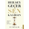 Her Şey Geçer Sen Kalırsın