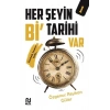 Her Şeyin Bi’ Tarihi Var - 1