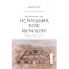 Hz. Peygamber Dönemi Kronolojisi (Cilt 1)