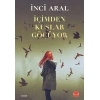 İçimden Kuşlar Göçüyor
