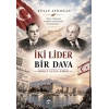 İki Lider Bir Dava