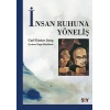 İnsan Ruhuna Yöneliş