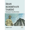 İran Edebiyatı Tarihi  Başlangıçtan Gaznelilere Kadar