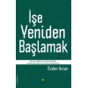 İşe Yeniden Başlamak