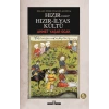 İslam-Türk İnançlarında Hızır Yahut Hızır-İlyas Kültü