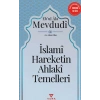 İslami Hareketin Ahlaki Temelleri