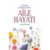 İslam’ın Rehberliğinde - Aile Hayatı