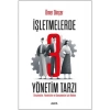 İşletmelerde 3 Yönetim Tarzı