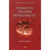 İstanbulda Yeni Roma İmparatorluğu