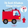 İtfaiye Geliyor - İlk Sesli Kitabım