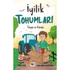 İyilik Tohumları Saygı ve Görgü
