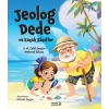 Jeolog Dede ve Küçük Kâşifler