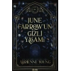 June Farrow’un Gizli Yaşamı