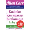 Kadınlar İçin Sigarayı Bırakmanın Kolay Yolu