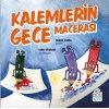 Kalemlerin Gece Macerası