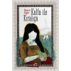 Kalfa ile Kıralıça