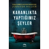 Karanlıkta Yaptığımız Şeyler