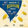 Karanlıktan Korkan Sinekler
