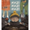 Kaz! Kaz! Kaz!