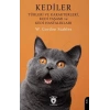 Kediler - Türleri ve Karakterleri Kedi Yaşamı ve Kedi Hastalıkları