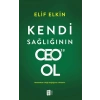 Kendi Sağlığının Ceosu Ol