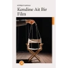 Kendine Ait Bir Film