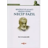 Kendini ve Allahı Arayan Adam: Necip Fazıl