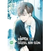 Köpek Olmak İçin Güzel Bir Gün 2