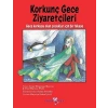 Korkunç Gece Ziyaretçileri