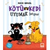 Kötü Kedi Uyumak İstiyor