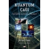 Kuantum Çağı