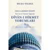 Kuran ve Sünnet Işığında Divan-ı Hikmet Yorumları -1