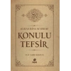 Kur’an Bana Ne Diyor? Konulu Tefsir