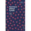 Kurmaca Dünya İçinde
