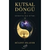Kutsal Döngü I   Kainatın İkiz Kitabı