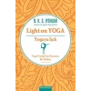 Light On Yoga - Yogaya Işık - Ciltli