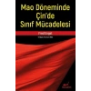 Mao Döneminde Çinde Sınıf Mücadelesi
