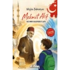 Mehmet Akif - Vatanın Kalbindeki Şair